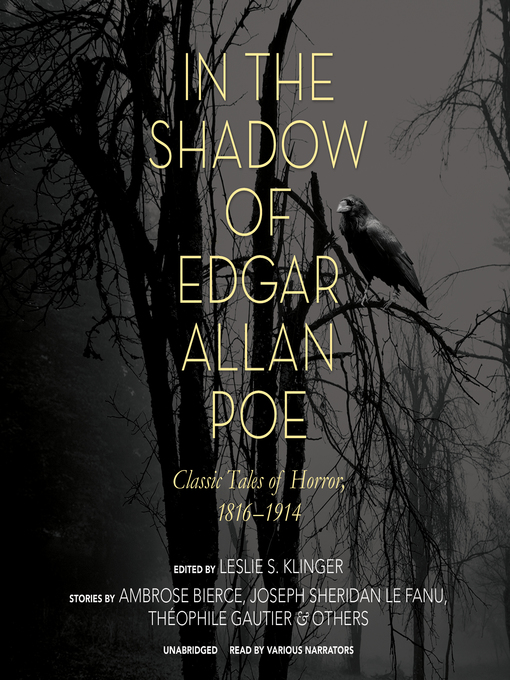 Title details for In the Shadow of Edgar Allan Poe by Leslie S. Klinger - Wait list